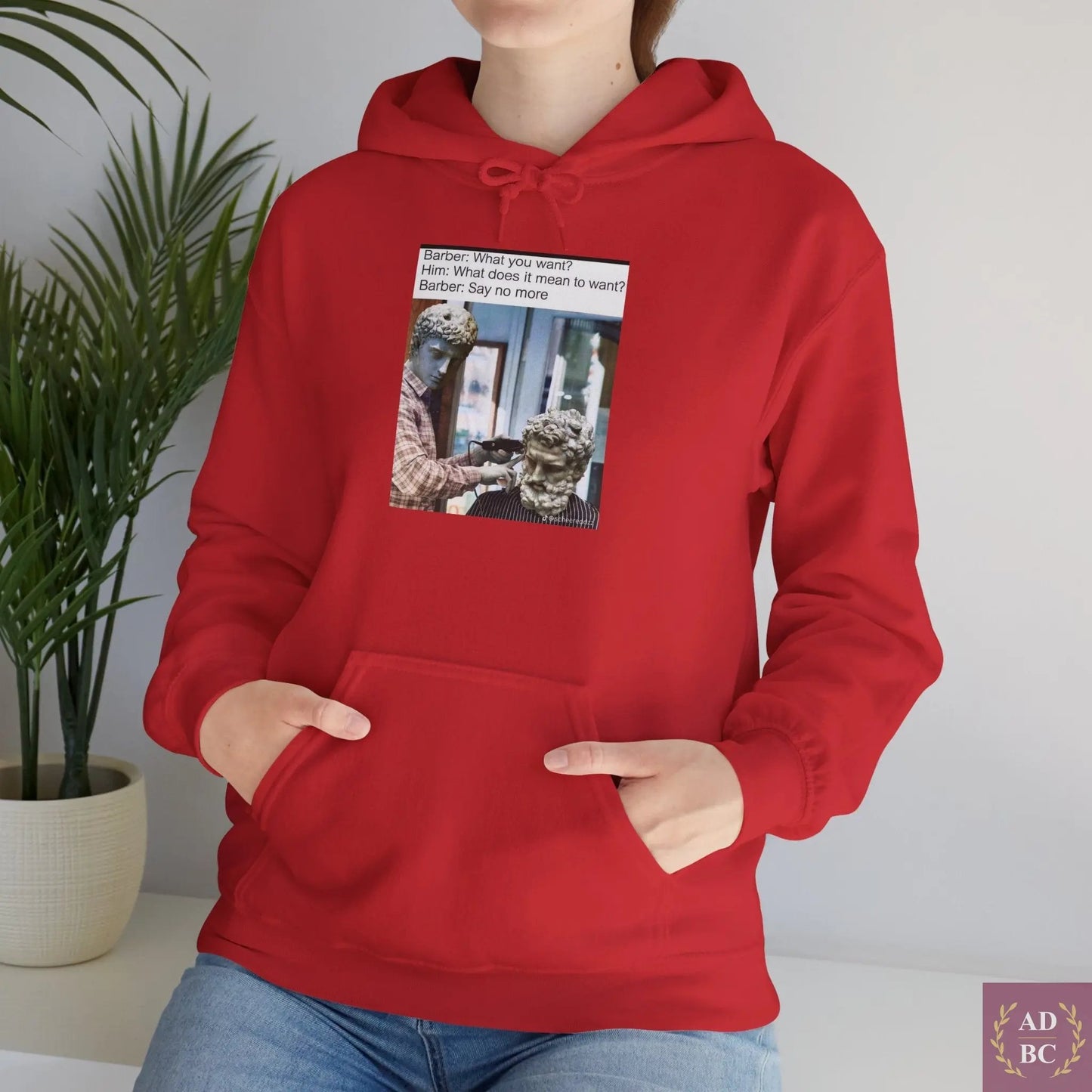 What Does It Mean To Want - Meme Hoodie Hoodie AD/BC