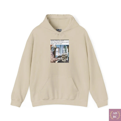 What Does It Mean To Want - Meme Hoodie 3XL / Sand Hoodie AD/BC